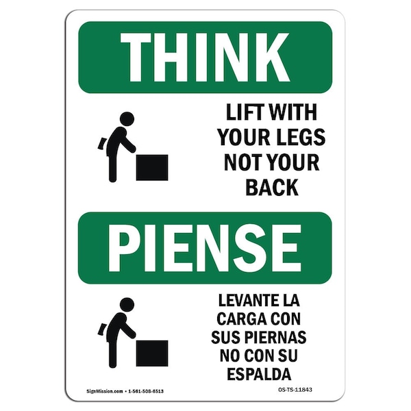 OSHA, Lift W/ Your Legs Not Your Back Bilingual, 24in X 18in Rigid Plastic, OS-TS-P-1824-L-11843